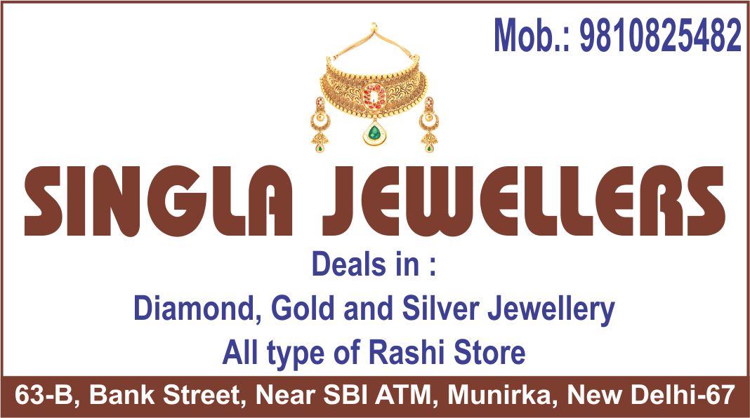 SINGLA JEWELLERS (Jewellers in Munirka)
